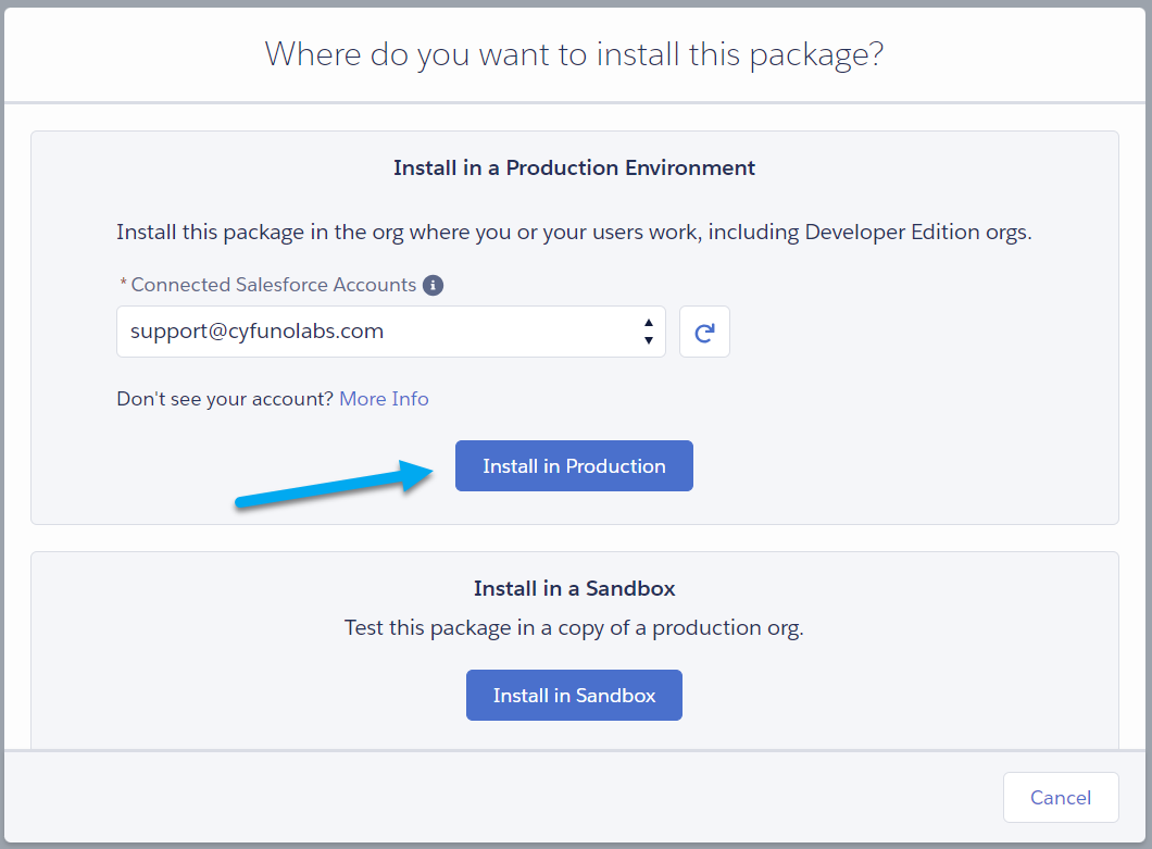 Package installation screen where Salesforce asks which environment the package should be installed.