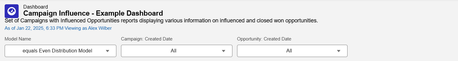 Filters for the Example Dashboard, you have filters for Model Name, Campaign Created Date and Opportunity Created Date